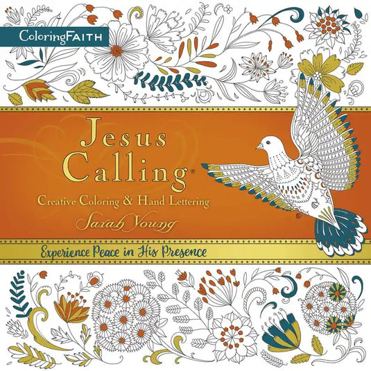 Jesus Calling Adult Coloring Book: Creative Coloring and Hand Lettering: Find Peace and Encouragement in Jesus' Words with Creative Coloring - Paperback