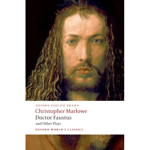 Doctor Faustus and Other Plays - Paperback