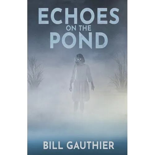 Echoes on the Pond - Paperback
