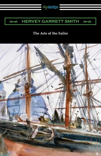 The Arts of the Sailor - Paperback