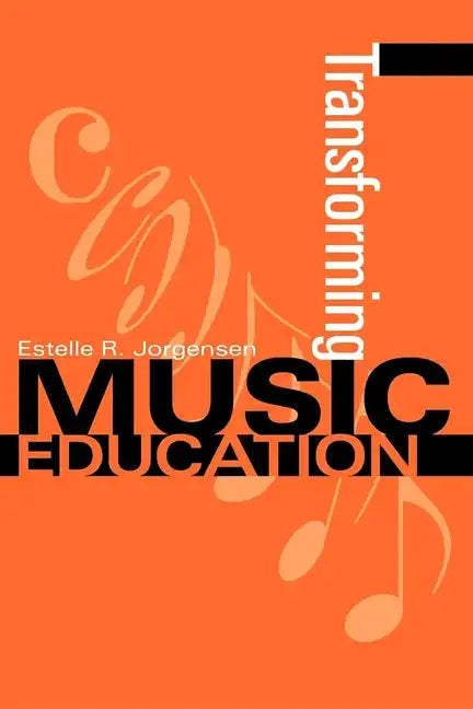 Transforming Music Education - Paperback