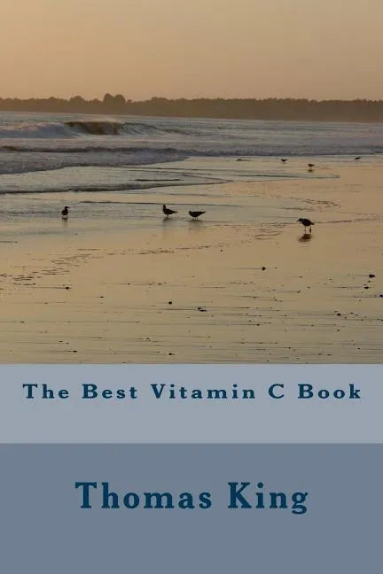 The Best Vitamin C Book - Paperback