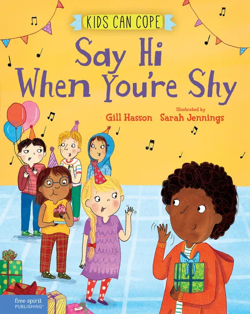 Say Hi When You're Shy - Hardcover