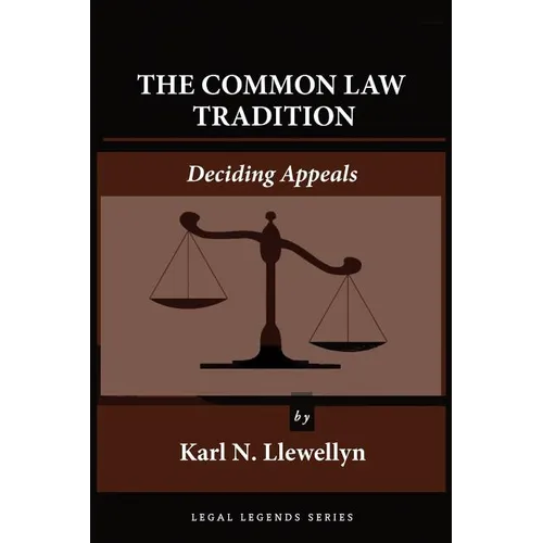 The Common Law Tradition: Deciding Appeals - Paperback