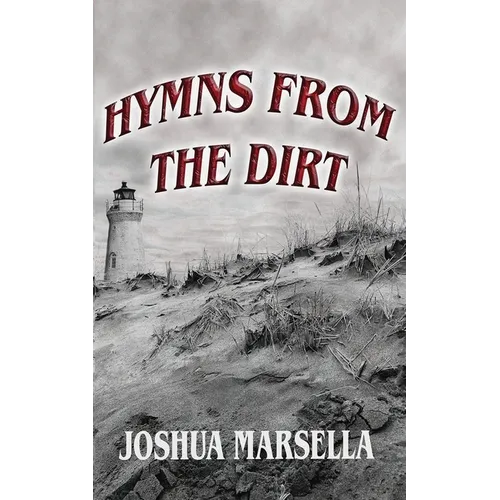 Hymns From The Dirt - Paperback