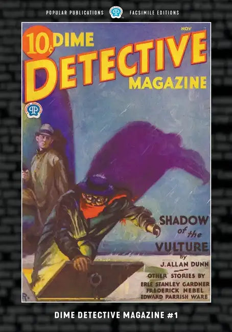 Dime Detective Magazine #1: Facsimile Edition - Paperback