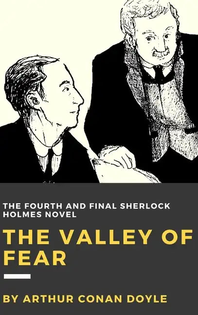 The Valley of Fear - Hardcover
