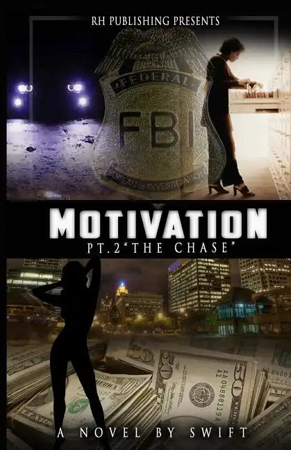 MOTIVATION part 2: The Chase - Paperback