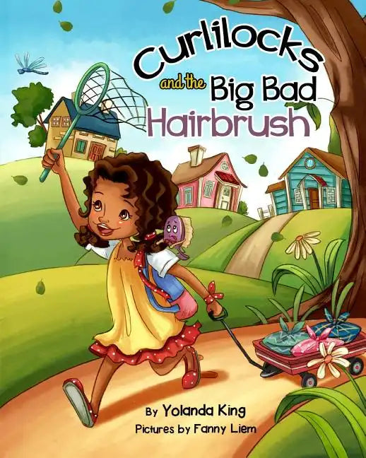 Curlilocks and the Big Bad Hairbrush - Paperback