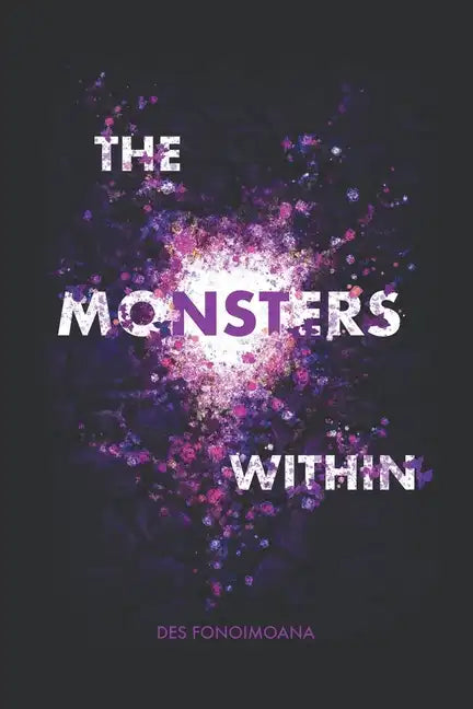 The Monsters Within - Paperback