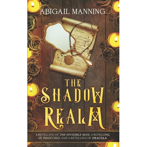 The Shadow Realm: A Collection of Retold Halloween Tales - Paperback