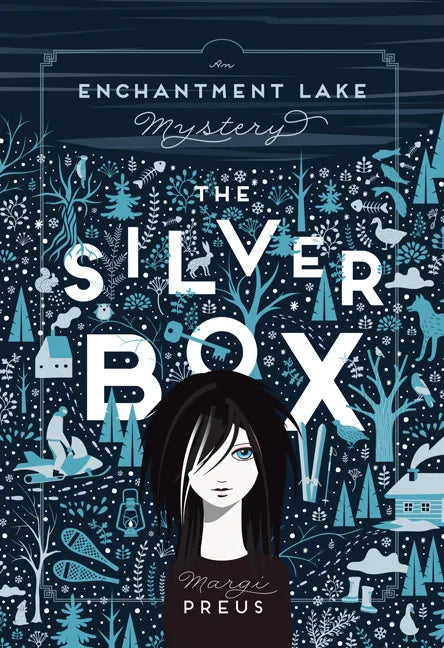 The Silver Box: An Enchantment Lake Mystery - Hardcover
