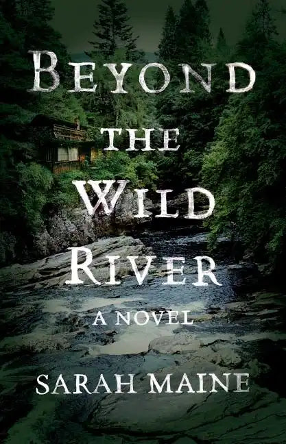 Beyond the Wild River - Paperback