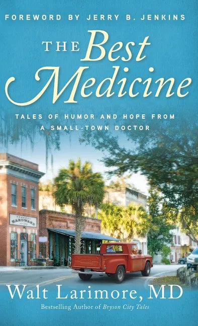 Best Medicine - Hardcover