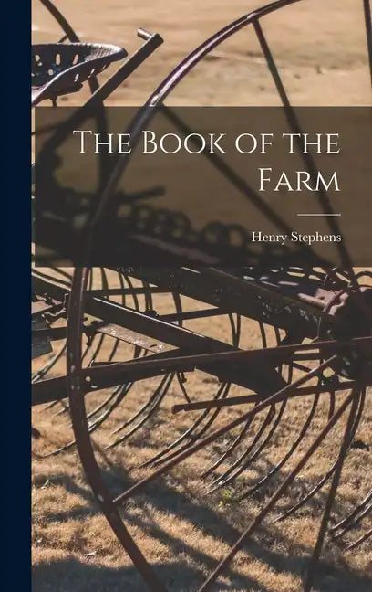The Book of the Farm - Hardcover