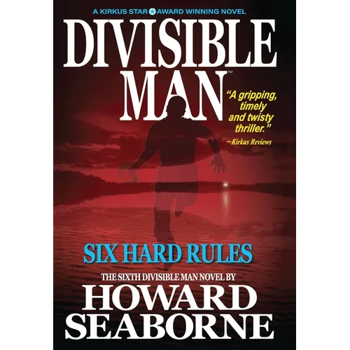 Divisible Man - Six Hard Rules - Hardcover