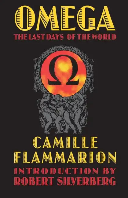 Omega: The Last Days of the World - Paperback