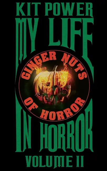 My Life In Horror Volume Two Hardback edition - Hardcover
