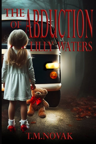 The Abduction of Lilly Waters - Paperback