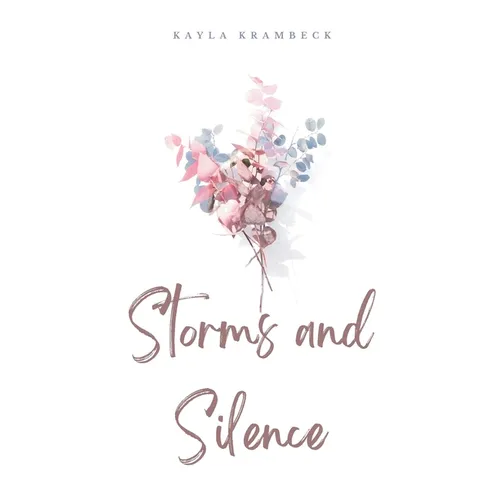 Storms and Silence - Paperback