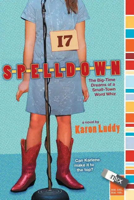 Spelldown: The Big-Time Dreams of a Small-Town Word Whiz - Paperback