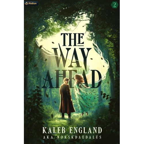 The Way Ahead 2: A Litrpg Adventure - Paperback