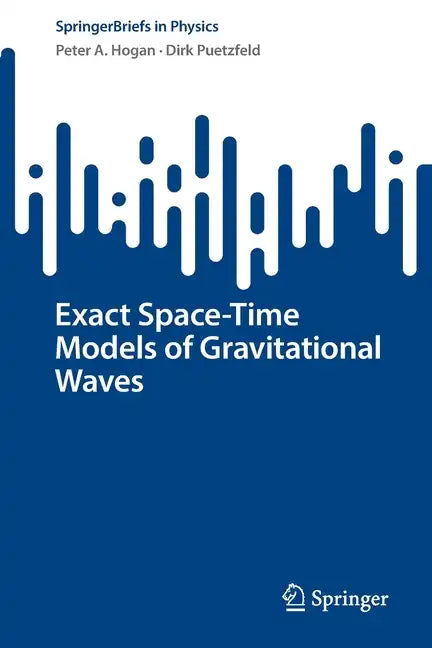 Exact Space-Time Models of Gravitational Waves - Paperback