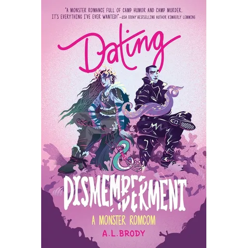 Dating & Dismemberment - Paperback