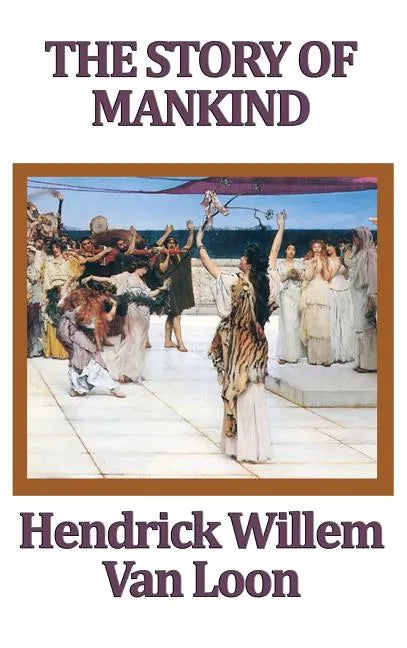 The Story of Mankind - Hardcover
