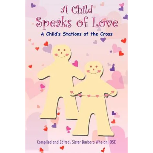 A Child Speaks of Love - Paperback