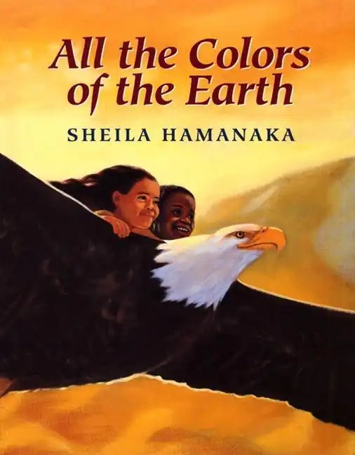 All the Colors of the Earth - Hardcover