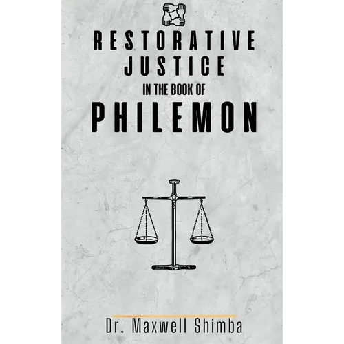 Restorative Justice in the Book of Philemon - Paperback