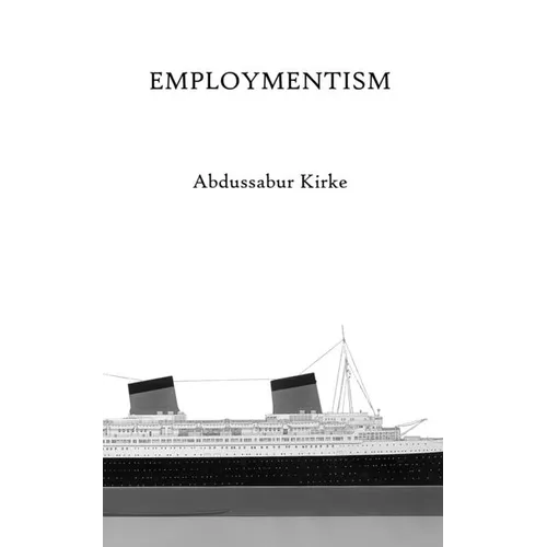 Employmentism - Paperback