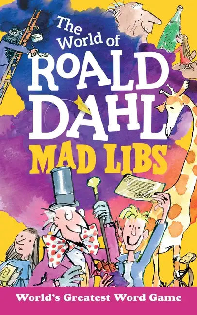 The World of Roald Dahl Mad Libs: World's Greatest Word Game - Paperback