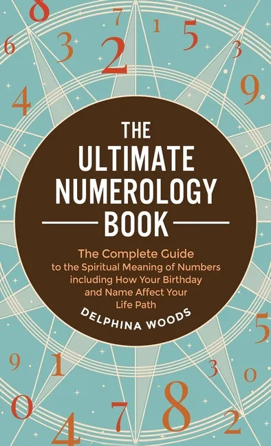 The Ultimate Numerology Book - Hardcover