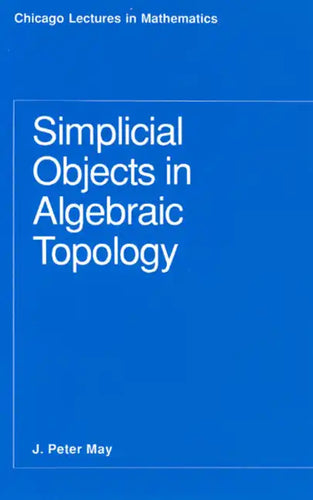 Simplicial Objects in Algebraic Topology - Paperback