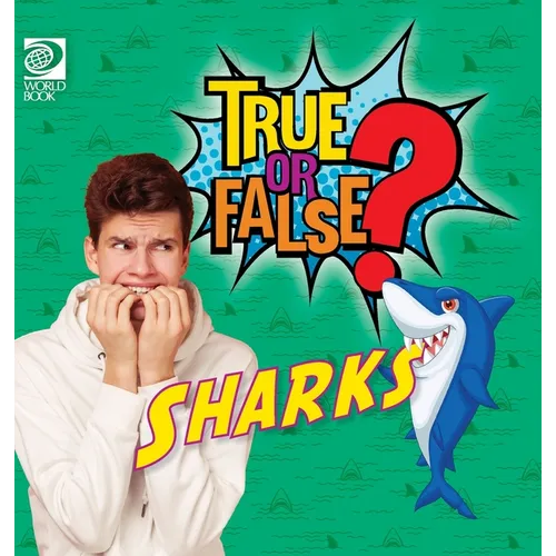 True or False? Sharks - Hardcover