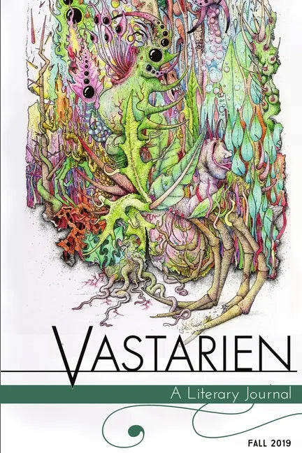 Vastarien: A Literary Journal Vol. 2, Issue 3 - Paperback