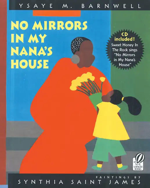 No Mirrors in My Nana's House [With CD (Audio)] - Paperback
