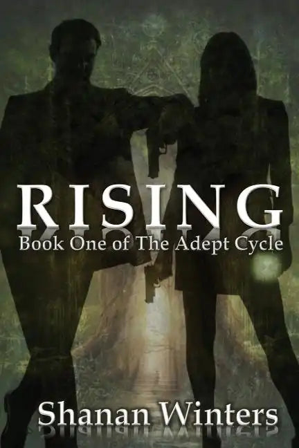 Rising: Book One of The Adept Cycle - Paperback