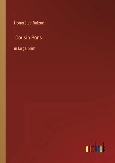 Cousin Pons: in large print - Paperback