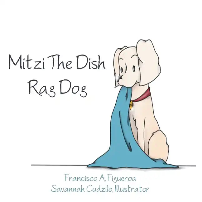 Mitzi The Dish Rag Dog - Paperback