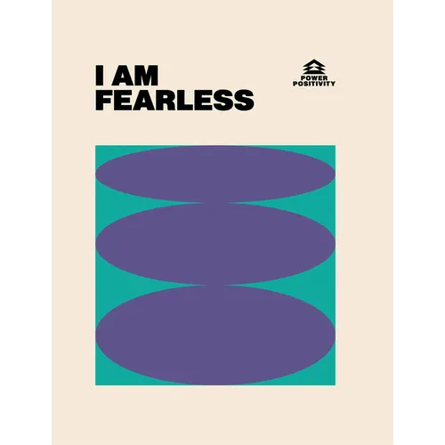 I Am Fearless - Hardcover