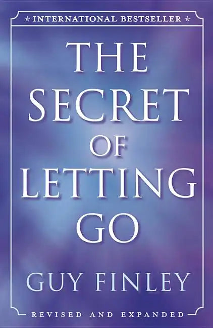The Secret of Letting Go - Paperback