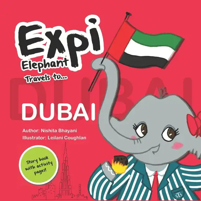 Expi Elephant Travels to... Dubai - Paperback