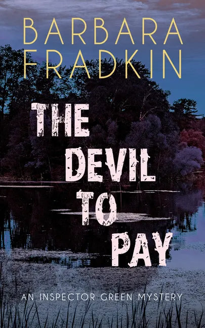 The Devil to Pay: An Inspector Green Mystery - Paperback