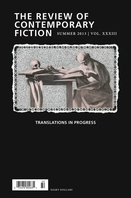 Review of Contemporary Fiction, Volume XXXIII, No. 2: Translations in Progress - Paperback