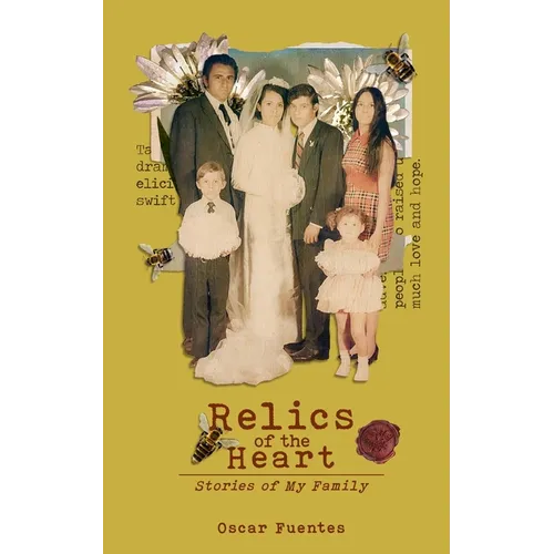 Relics of the Heart: Stories of My Family - Paperback