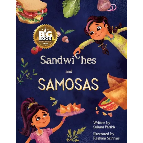 Sandwiches and Samosas - Paperback