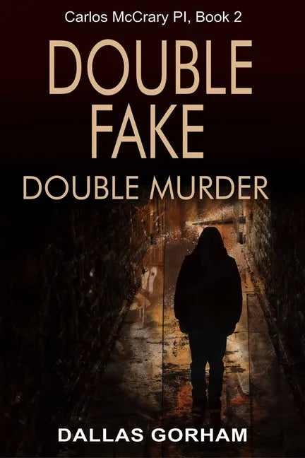 Double Fake, Double Murder: A Murder Mystery Thriller - Paperback